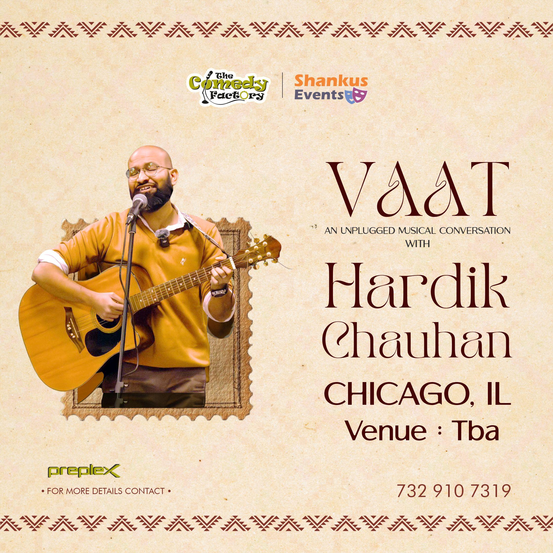 Vaat with Hardik Chauhan - Chicago